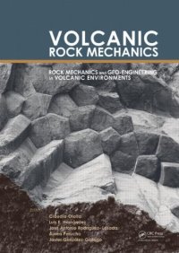 cover of the book Volcanic Rock Mechanics: Rock  Mechanics and Geo-engineering in Volcanic Environments