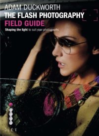 cover of the book Flash Photography Field Guide