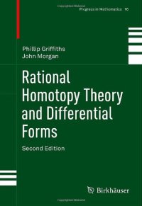 cover of the book Rational Homotopy Theory and Differential Forms