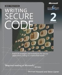 cover of the book Writing Secure Code: Practical Strategies and Proven Techniques for Building Secure Applications in a Networked World