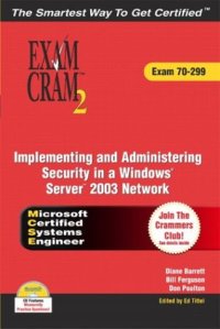 cover of the book MCSA/MCSE 70-299 Exam Cram 2: Implementing and Administering Security in a Windows 2003 Network