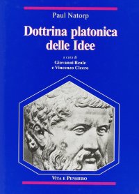 cover of the book Dottrina platonica delle idee. Una introduzione all'idealismo