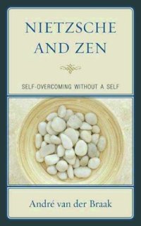 cover of the book Nietzsche and Zen: Self-Overcoming without a Self