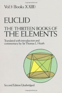 cover of the book The Thirteen Books of the Elements, Vol. 3: Books 10-13