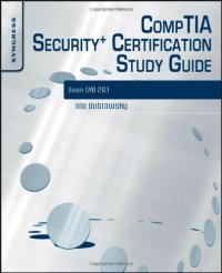 cover of the book CompTIA Security+ Certification Study Guide, Third Edition: Exam SY0-201 3E