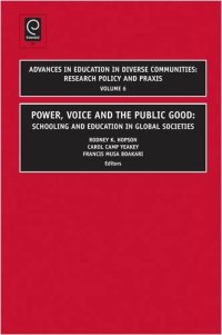 cover of the book Power, Voice and the Public Good: Schooling and Education in Global Societies