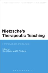 cover of the book Nietzsche’s Therapeutic Teaching: For Individuals and Culture