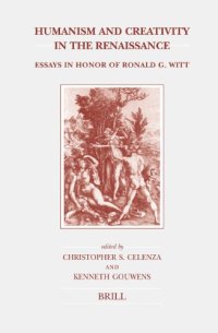 cover of the book Humanism and Creativity in the Renaissance: Essays in Honor of Ronald G. Witt