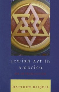 cover of the book Jewish Art in America: An Introduction