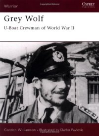 cover of the book Grey Wolf: U-Boat Crewman of World War II