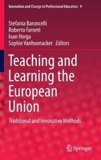 cover of the book Teaching and Learning the European Union: Traditional and Innovative Methods