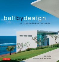 cover of the book Bali By Design: 25 Contemporary Houses