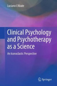 cover of the book Clinical Psychology and Psychotherapy as a Science: An Iconoclastic Perspective