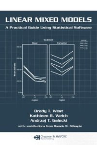 cover of the book Linear Mixed Models: A Practical Guide Using Statistical Software