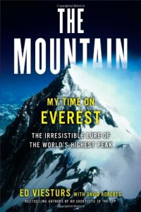 cover of the book The Mountain: My Time on Everest