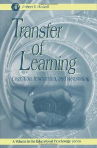 cover of the book Transfer of Learning: Cognition, Instruction, and Reasoning