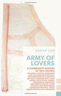 cover of the book Army of Lovers: A Community History of Will Munro