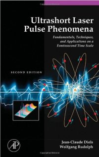 cover of the book Ultrashort Laser Pulse Phenomena, Second Edition