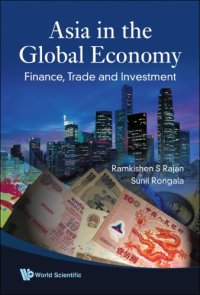 cover of the book Asia In The Global Economy: Finance, Trade and Investment