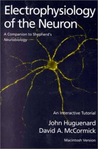 cover of the book Electrophysiology of the Neuron: An Interactive Tutorial