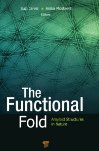 cover of the book The Functional Fold: Amyloid Structures in Nature
