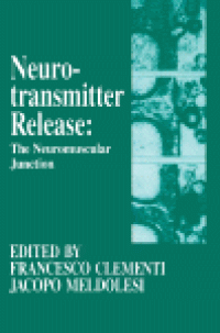 cover of the book Neurotransmitter Release the Neuromuscular Junction