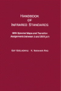 cover of the book Handbook of Infrared Standards. With Spectral Maps and Transition Assignments Between 3 and 2600 x gmm