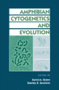 cover of the book Amphibian Cytogenetics and Evolution