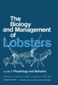 cover of the book The Biology and Management of Lobsters. Volume I: Physiology and Behavior