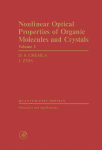 cover of the book Nonlinear Optical Properties of Organic Molecules and Crystals. Volume 1