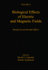 cover of the book Biological Effects of Electric and Magnetic Fields. Beneficial and Harmful Effects