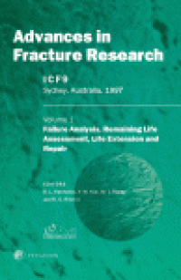 cover of the book Advances in Fracture Research. Failure Analysis, Remaining Life Assessment, Life Extension and Repair