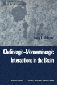 cover of the book Cholinergic–Monoaminergic Interactions in the Brain