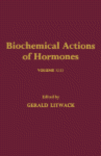 cover of the book Biochemical Actions of Hormones. Volume 13