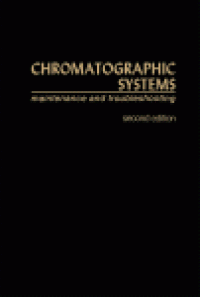 cover of the book Chromatographic Systems. Maintenance And Troubleshooting