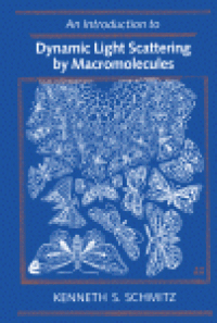 cover of the book An Introduction to Dynamic Light Scattering by Macromolecules