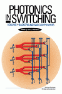 cover of the book Photonics in Switching. Background and Components