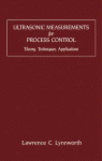 cover of the book Ultrasonic Measurements for Process Control. Theory, Techniques, Applications