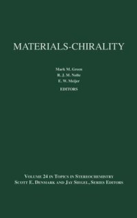 cover of the book Topics in Stereochemistry, Materials-Chirality 