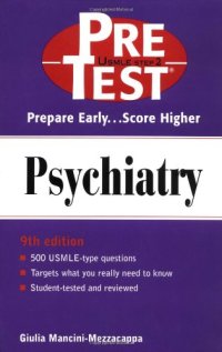 cover of the book Psychiatry: PreTest Self-Assessment and Review