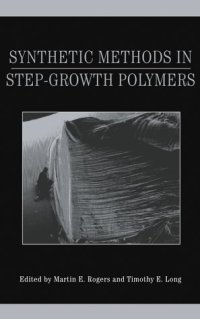 cover of the book Synthetic methods in step-growth polymers