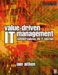 cover of the book Value-Driven IT Management. Commercializing the IT Function