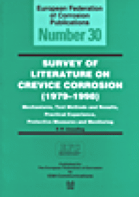 cover of the book Survey of Literature on Crevice Corrosion (1979-1998) - Prepared by Ijsseling, F.P. and the Working Party on Marine Corrosion