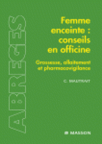 cover of the book Femme enceinte: conseils en officine