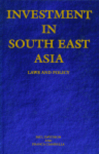cover of the book Investment in South East Asia. Policy and Laws