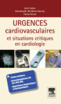 cover of the book Urgences cardio-vasculaires et situations critiques en cardiologie