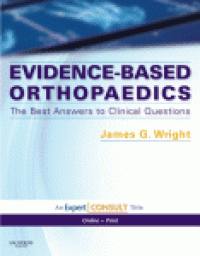 cover of the book Evidence-Based Orthopaedics. The Best Answers to Clinical Questions