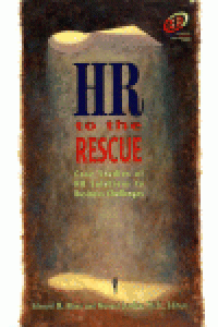 cover of the book HR to the Rescue. Case Studies of HR Solutions to Business Challenges