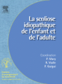 cover of the book La scoliose idiopathique de l'enfant et de l'adulte