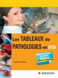 cover of the book Les tableaux de pathologies en Ifsi